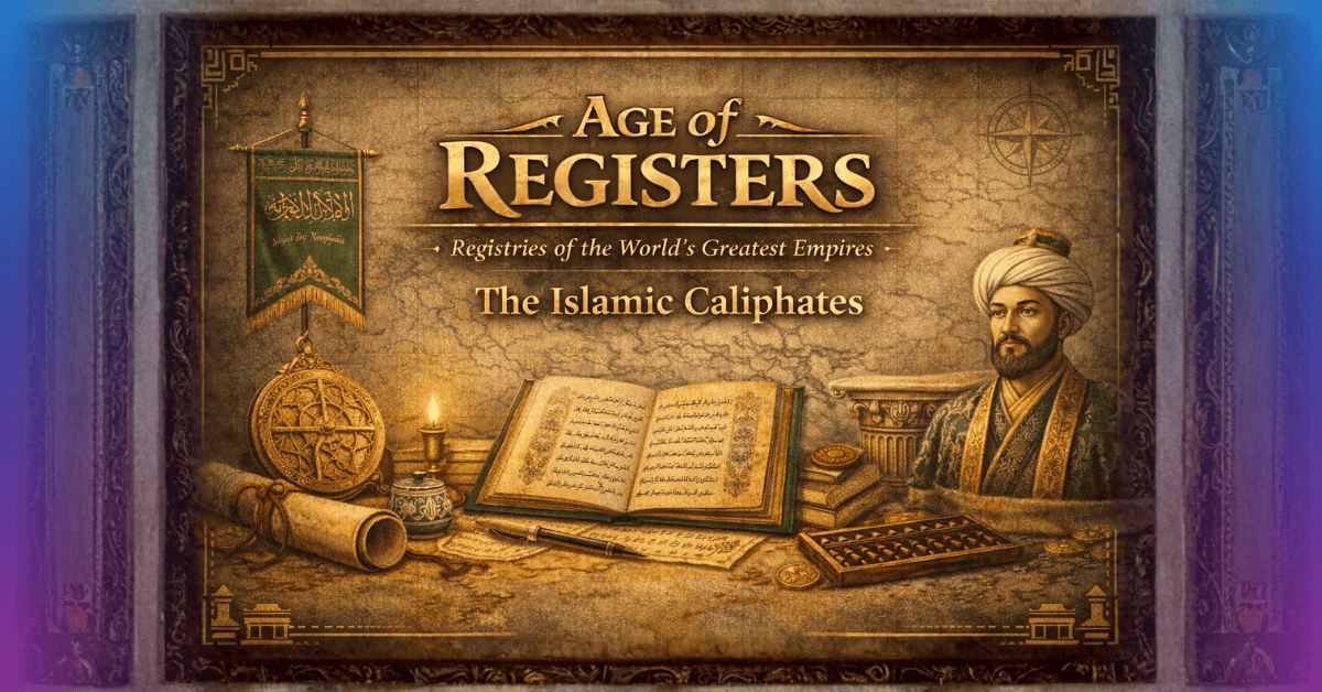 Age of Registers V: The Islamic Caliphates, Trust Across Borders