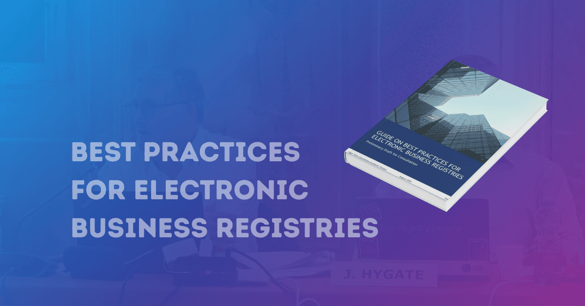 Launch of the Consultation on Best Practices for Electronic Business Registries