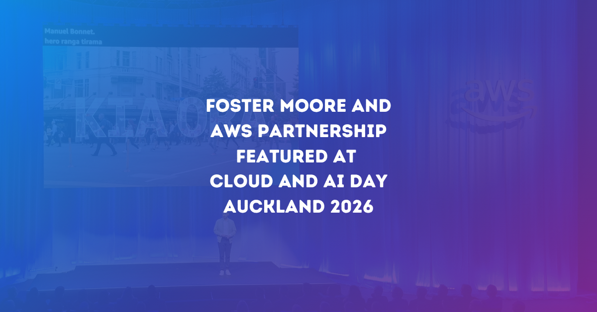 Foster Moore featured at AWS Cloud & AI Day Auckland