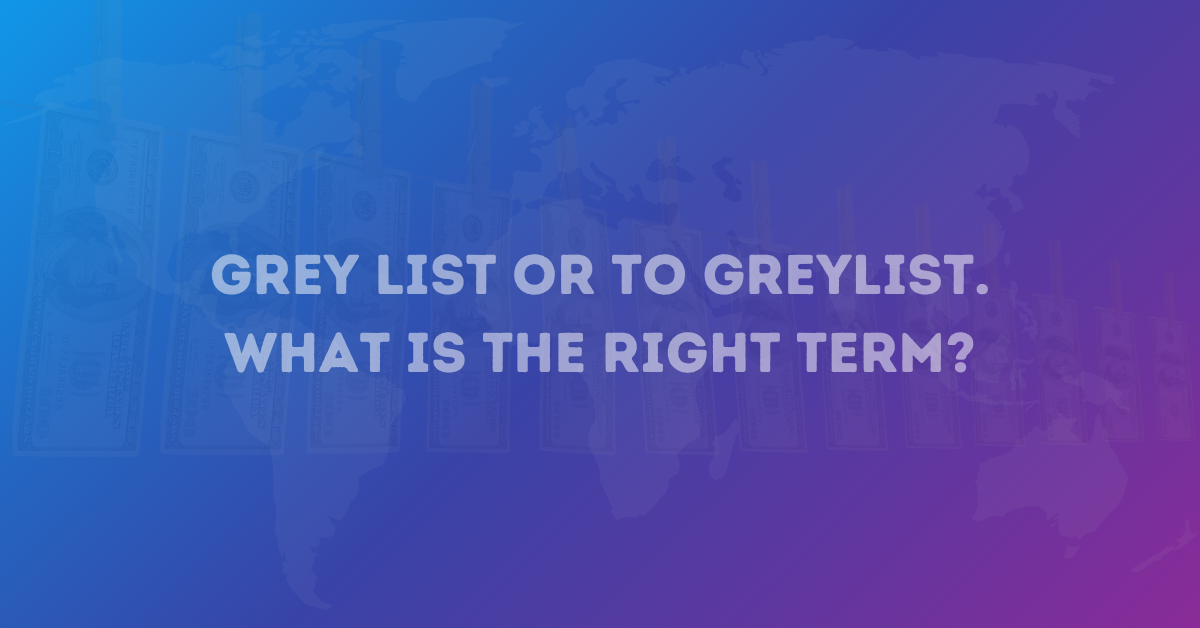 “Grey List” or “Greylist”? Clarifying the Terminology in FATF Discourse