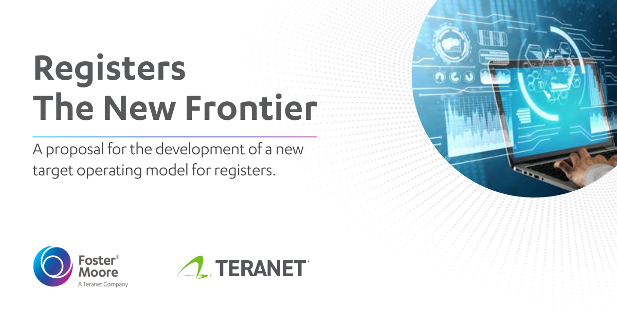 Registers The New Frontier: A proposal for the development of a new target operating model for registers